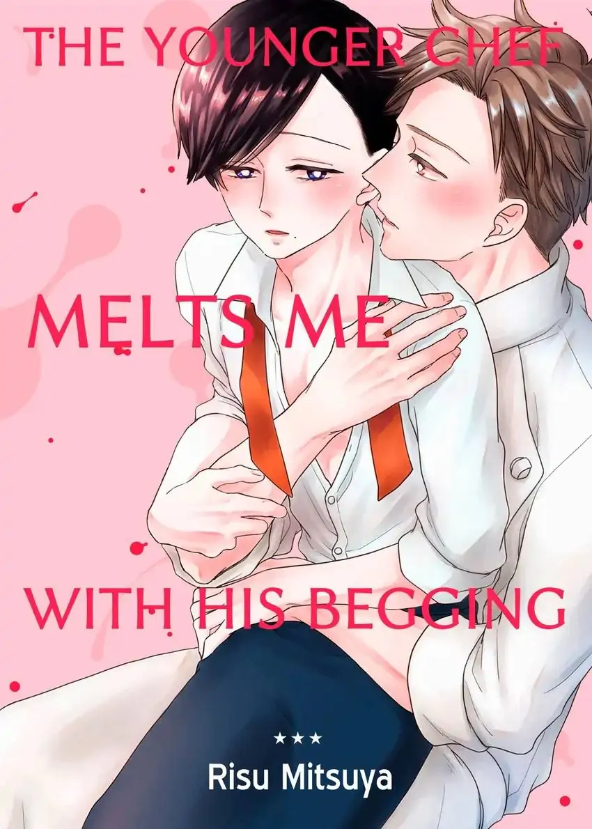 The Younger Chef Melts Me With His Begging-Chapter 4